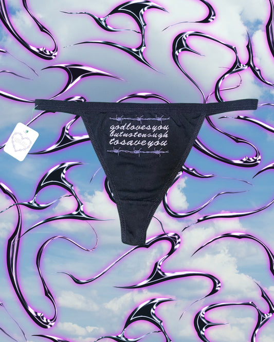 God loves you thong
